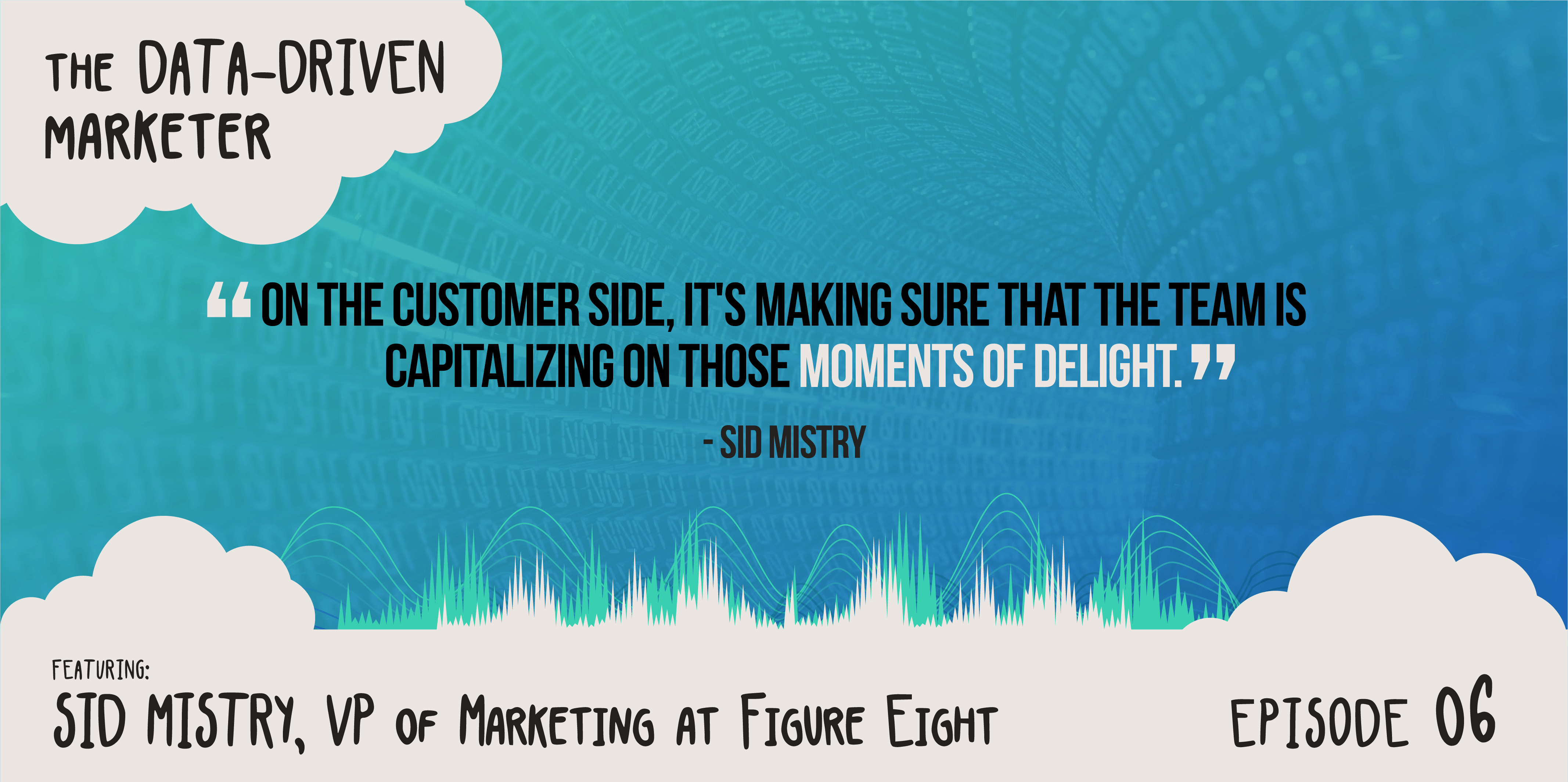 Tactic: Capitalize on those moments of delight