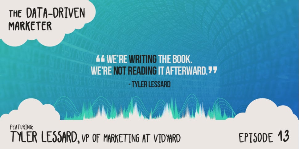 We're writing the book. We're not reading it afterward.” — Tyler Lessard