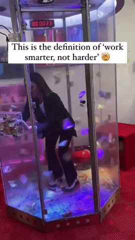 Work smarter, not harder. 